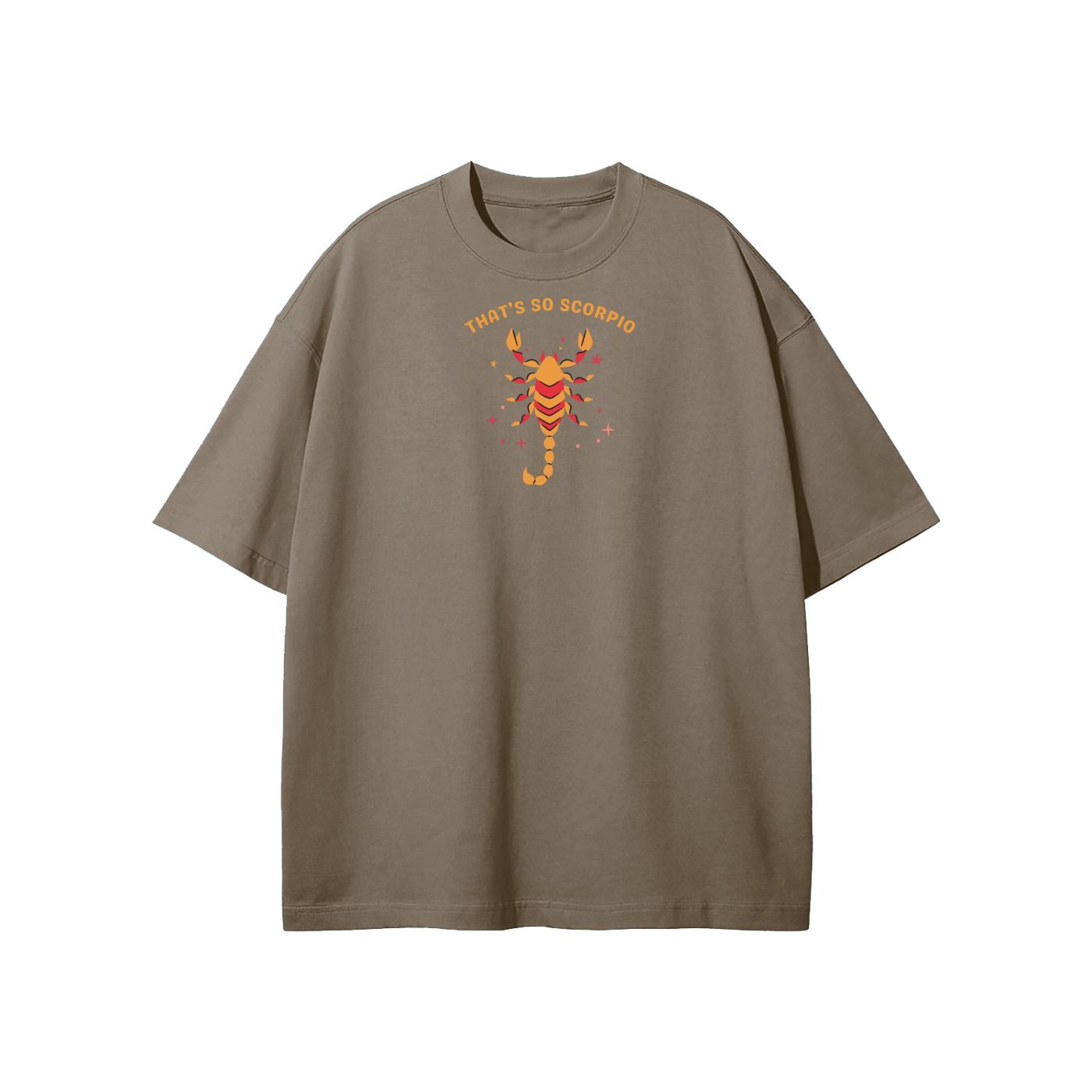 That's So Scorpio Streetwear Heavyweight Loose Fit T-Shirt