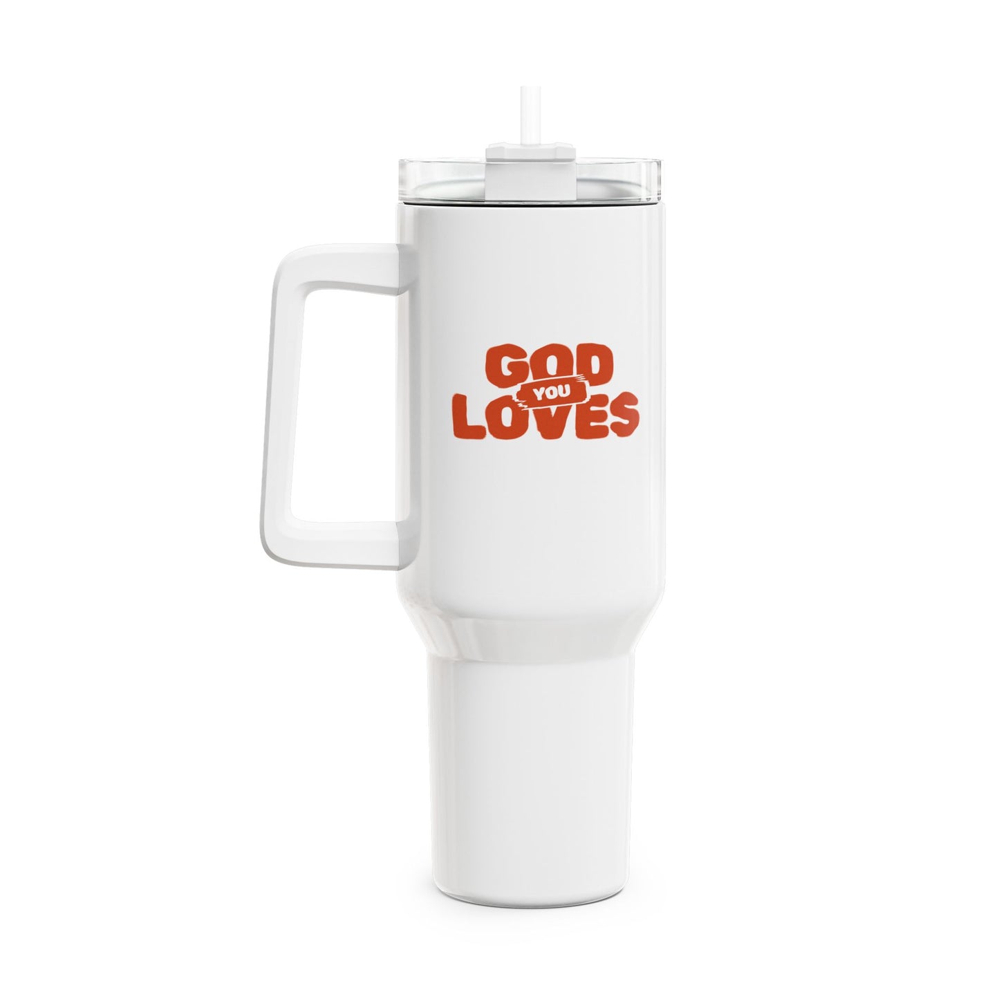 God Loves You (1) Tumbler, 40oz