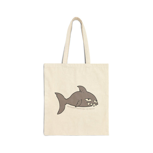 Pretending I Understand This Fantasy (Shark) Cotton Canvas Tote Bag