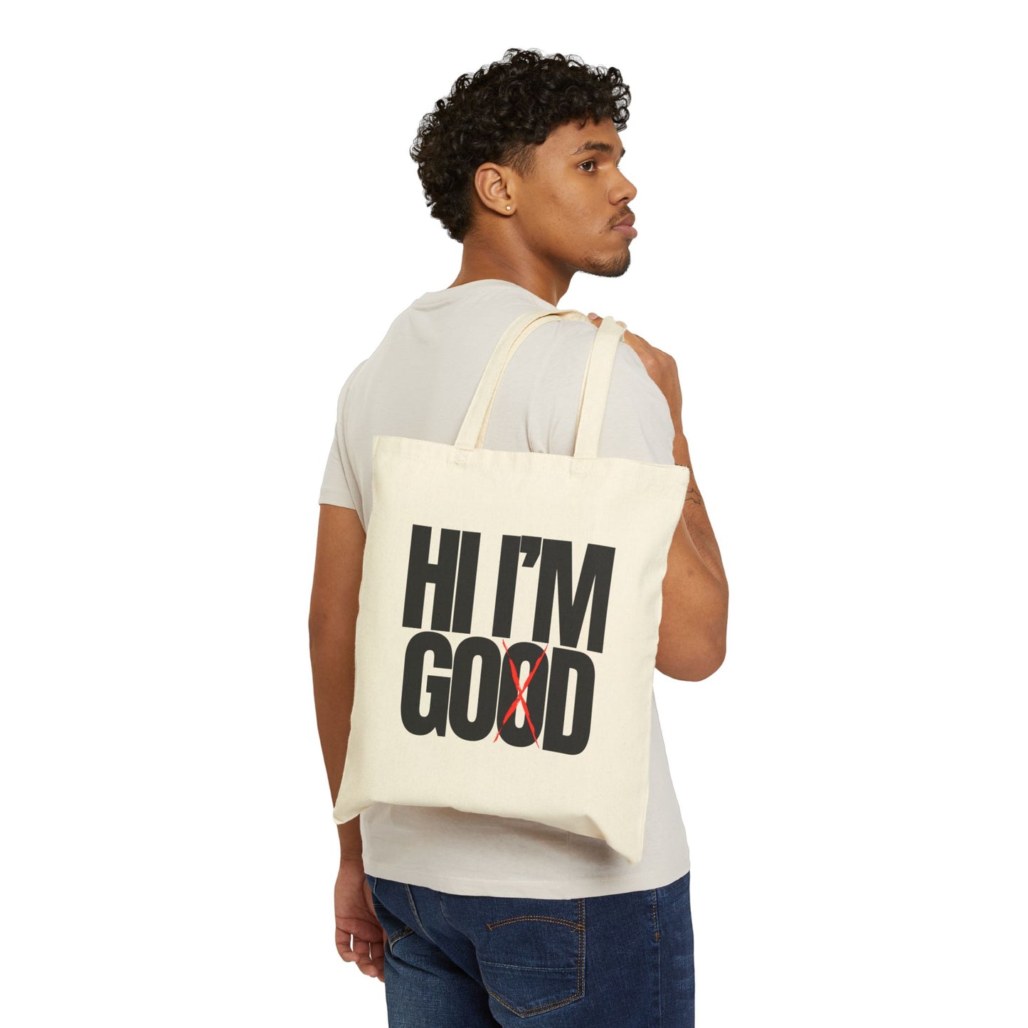 Hi I'm Good Cotton Canvas Tote Bag