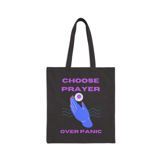Choose Prayer Over Panic Cotton Canvas Tote Bag