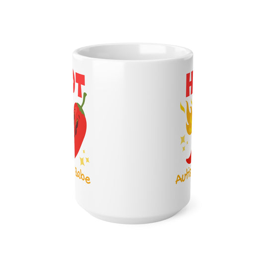 Hot Autistic Babe Ceramic Coffee Cup, 15oz