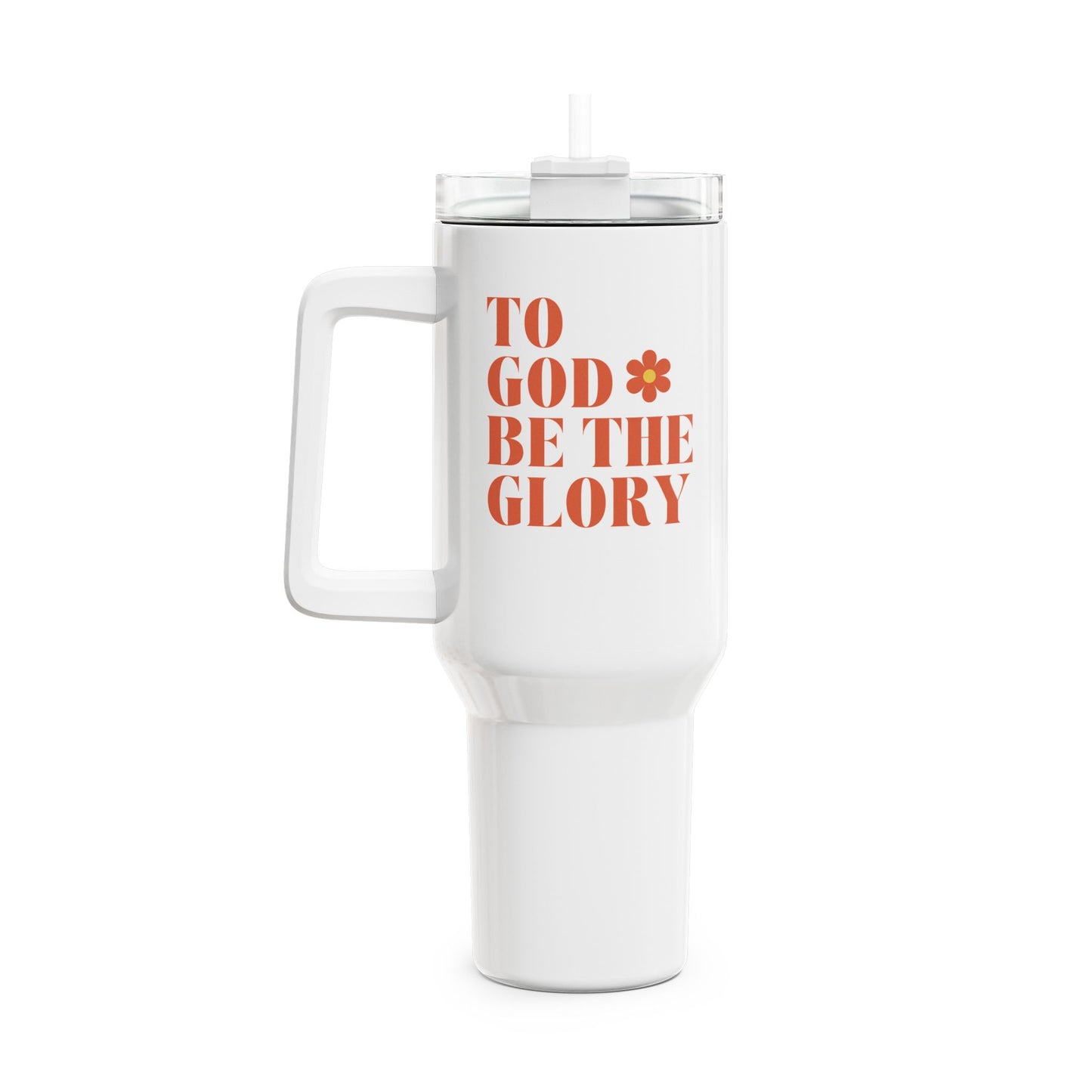 To God Be The Glory (1) Tumbler, 40oz