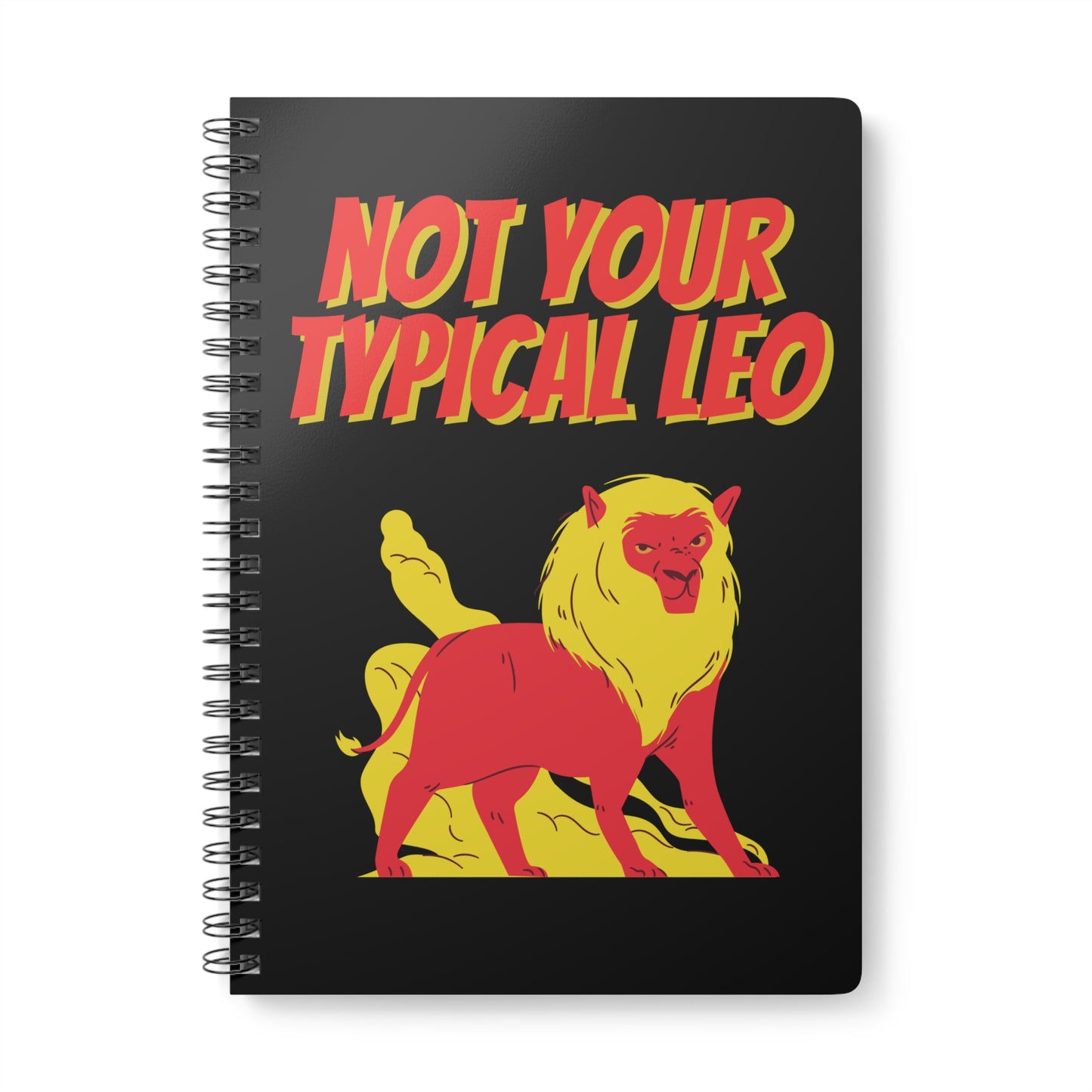 Not Your Typical Leo Wirobound Softcover Notebook, A5
