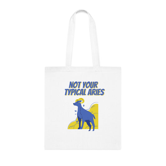 Not Your Typical Aries Cotton Tote