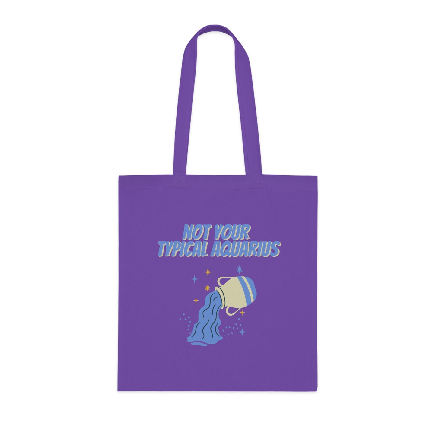Not Your Typical Aquarius Cotton Tote