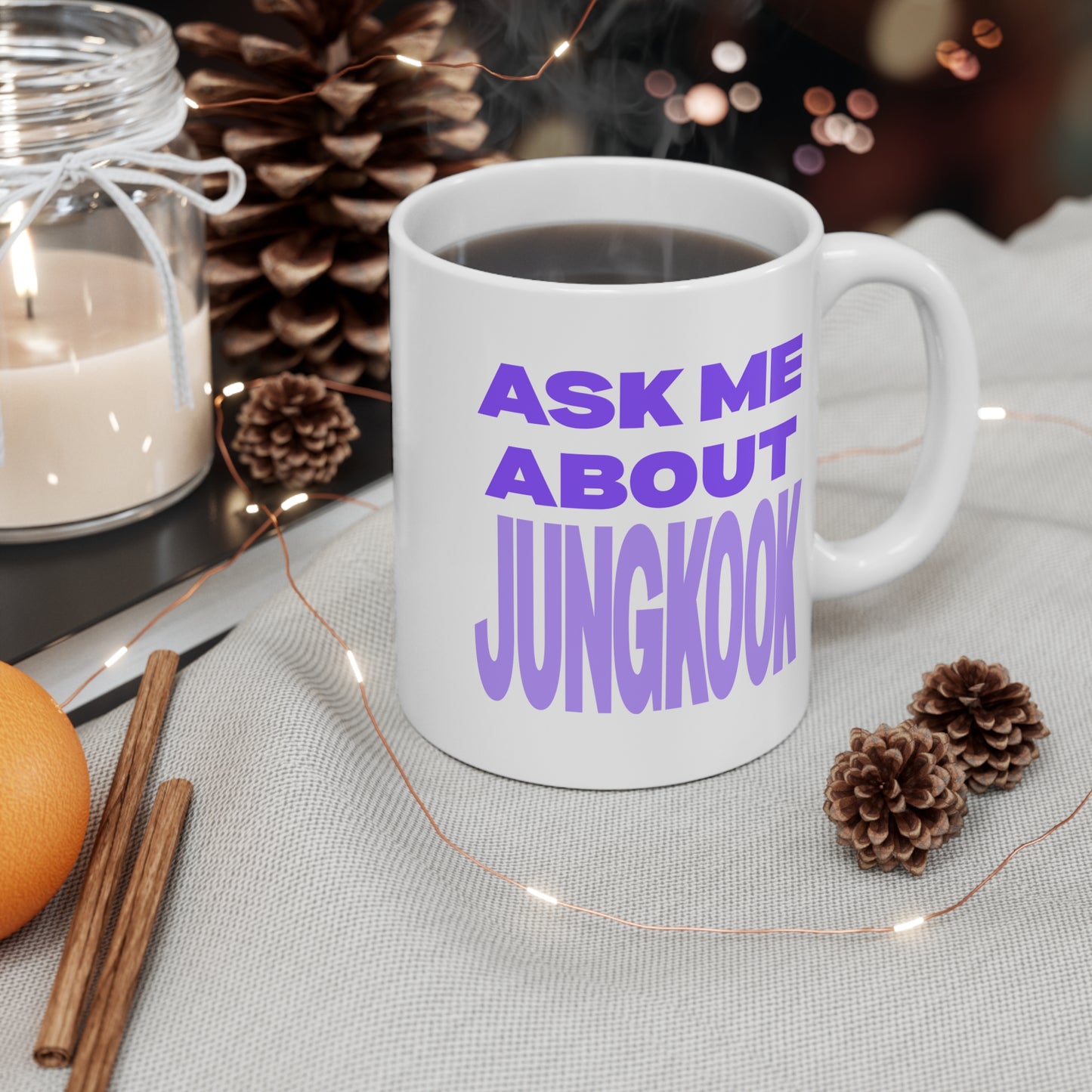 Ask Me About Jungkook 11oz White Mug