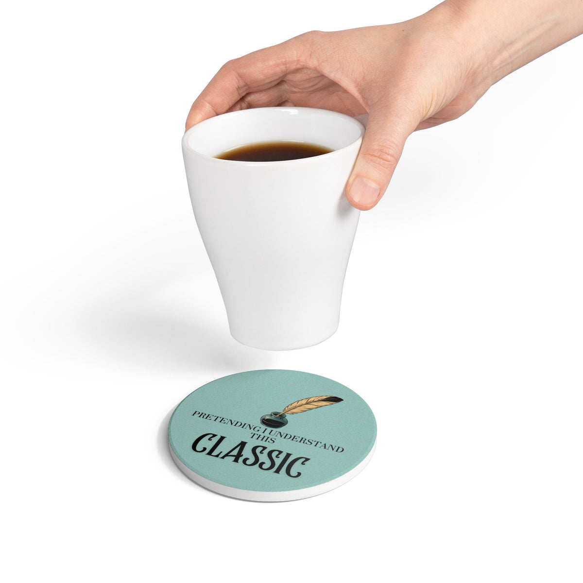 Pretending I Understand This Classic Ceramic Coaster