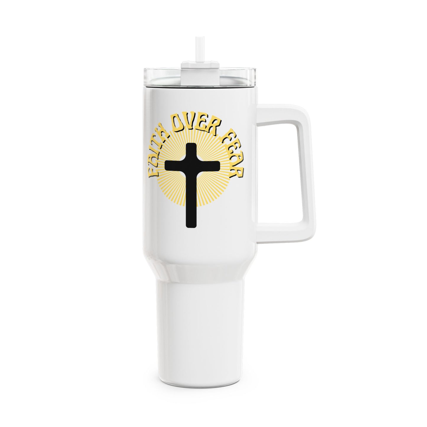 Faith Over Fear (1) Tumbler, 40oz