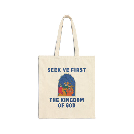 Seek Ye First Cotton Canvas Tote Bag