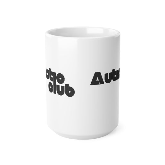 Autistic Club (1) Ceramic Coffee Cup, 15oz