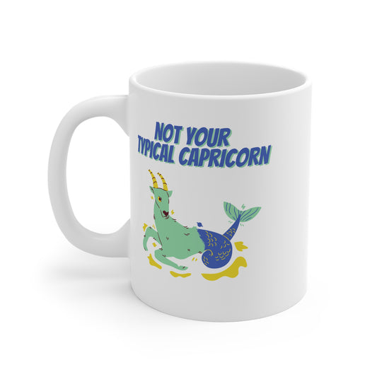 Not Your Typical Capricorn 11oz White Mug