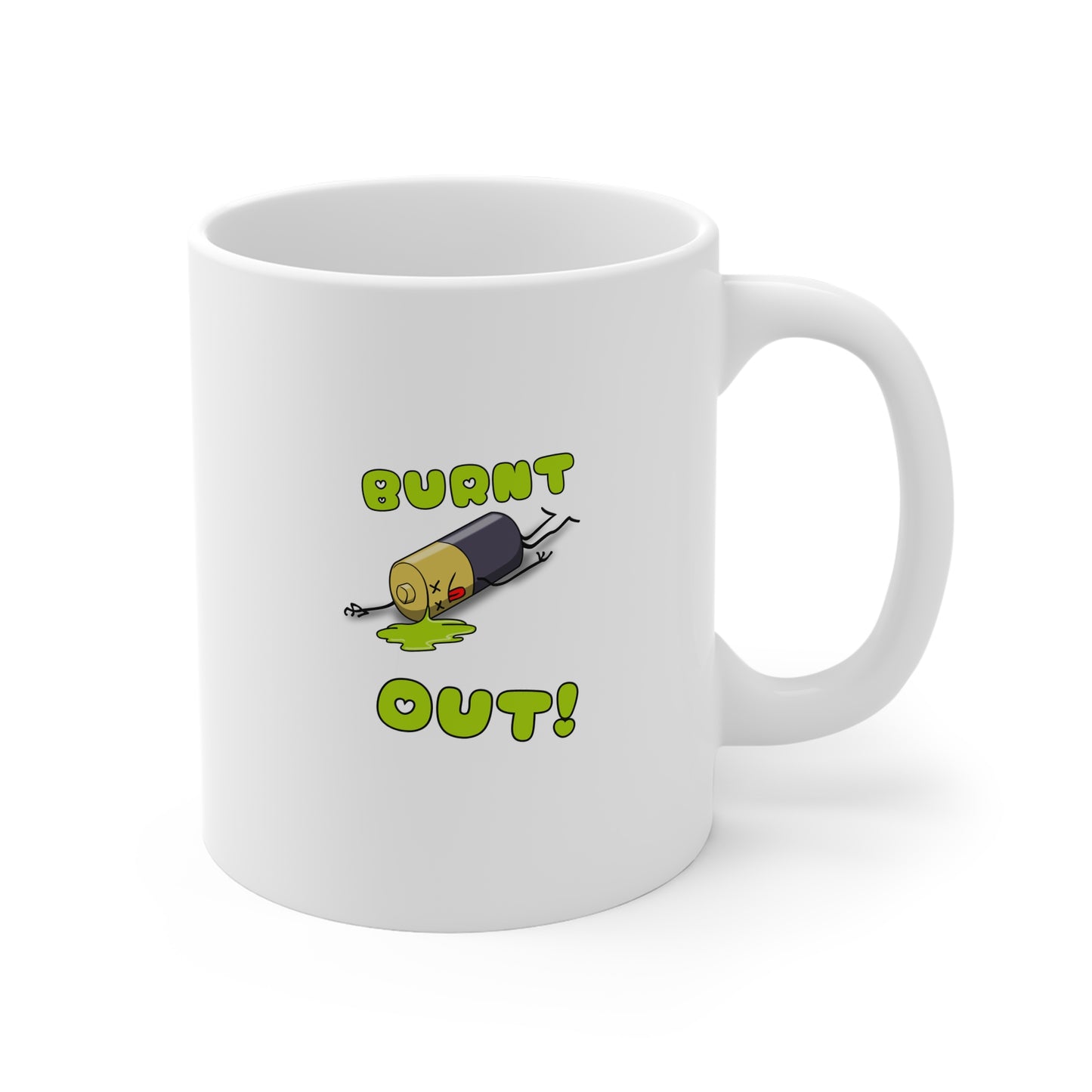 Burnt Out 11oz White Mug