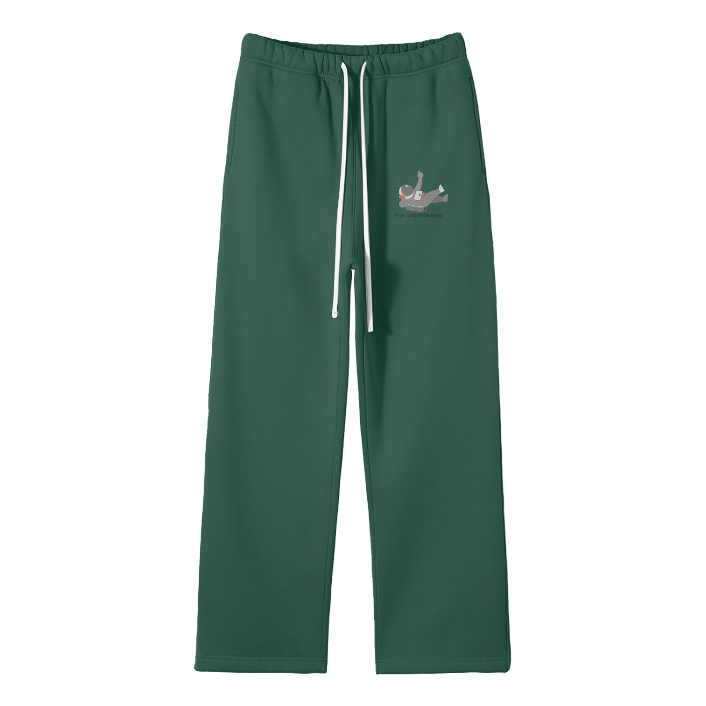 Stop Catastrophising Streetwear Fleece Straight Leg Pants