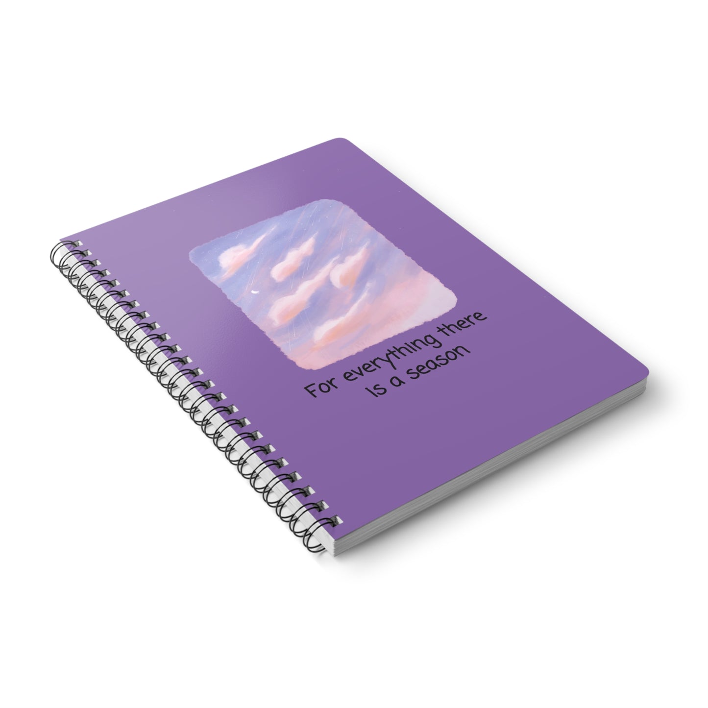 For Everything There Is A Season Wirobound Softcover Notebook, A5