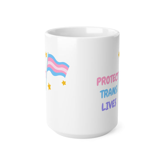 Protect Trans Lives (1) Ceramic Coffee Cup, 15oz