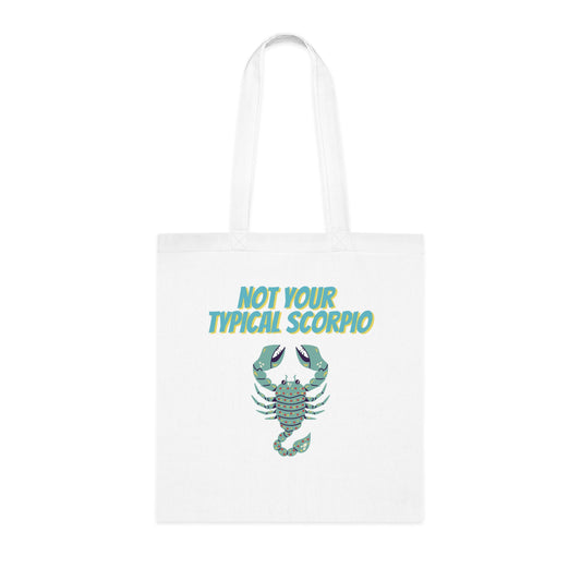 Not Your Typical Scorpio Cotton Tote