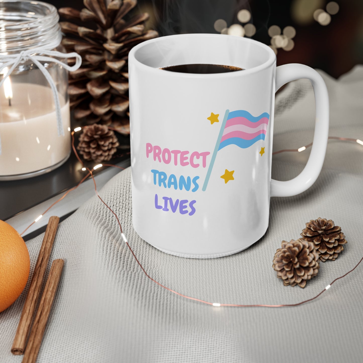 Protect Trans Lives (1) Ceramic Coffee Cup, 15oz