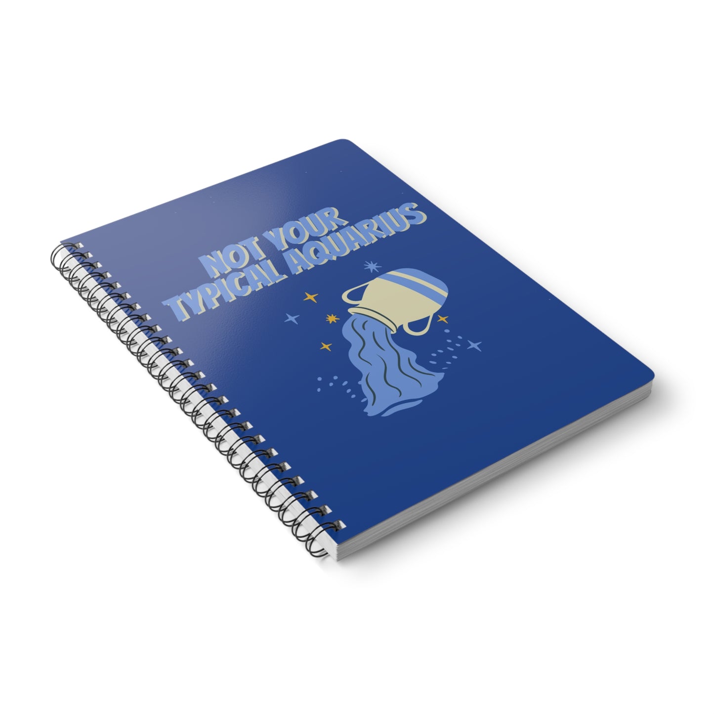 Not Your Typical Aquarius Wirobound Softcover Notebook, A5