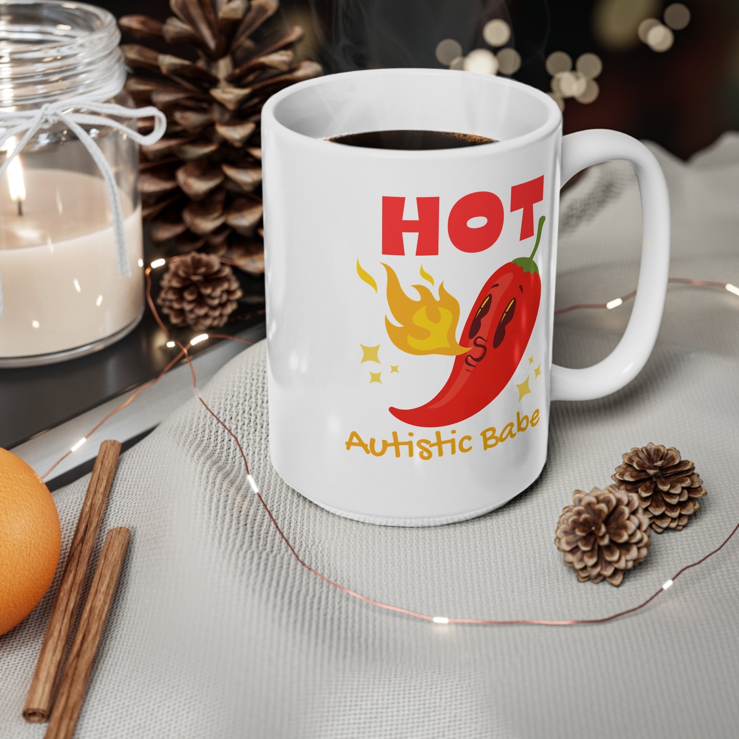 Hot Autistic Babe Ceramic Coffee Cup, 15oz