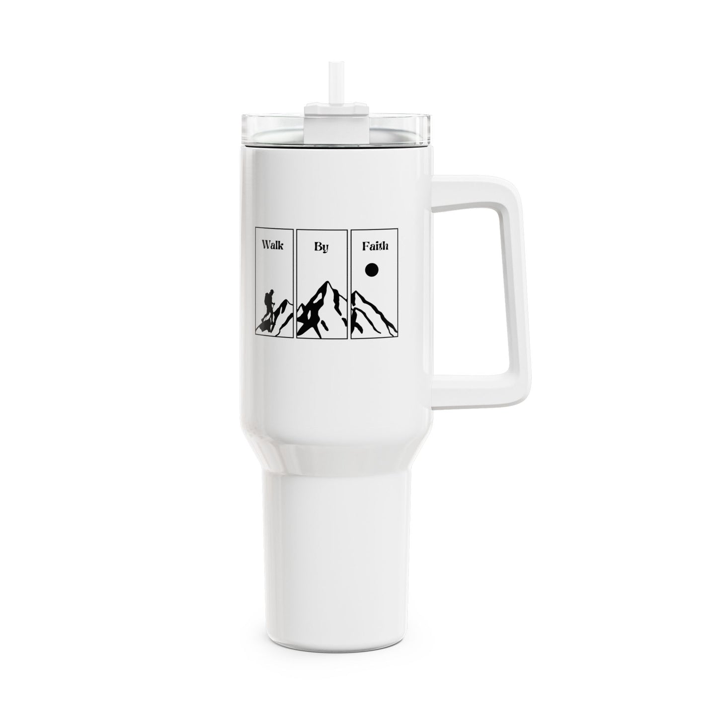 Walk By Faith (1) Tumbler, 40oz