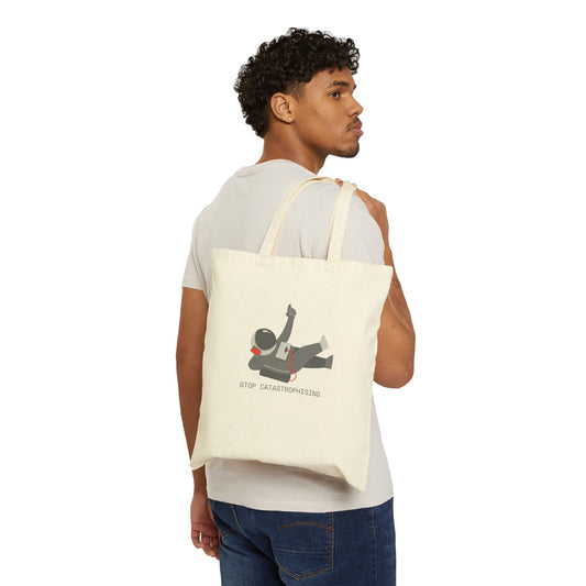 Stop Catastrophising Cotton Canvas Tote Bag