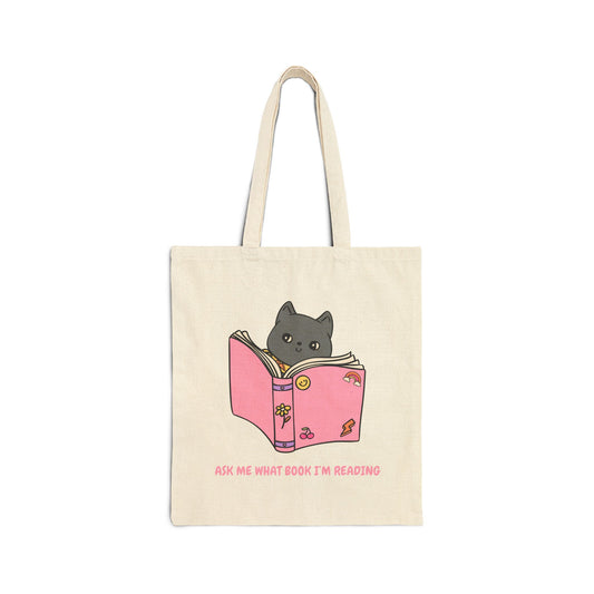 Ask Me What Book I'm Reading Cotton Canvas Tote Bag