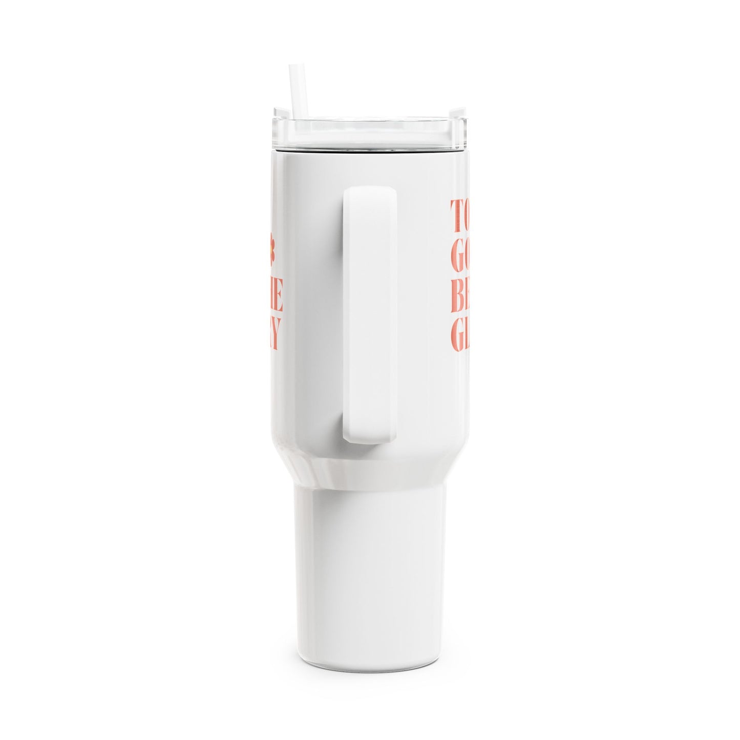 To God Be The Glory (1) Tumbler, 40oz