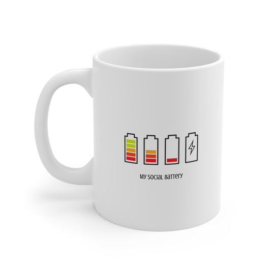My Social Battery 11oz White Mug