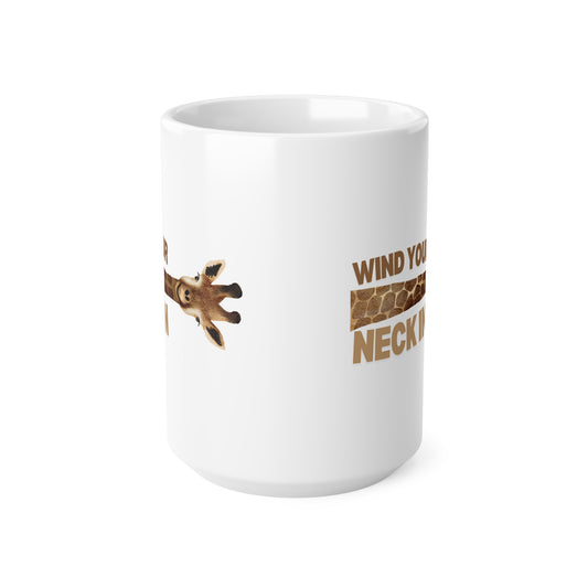 Wind Your Neck In Ceramic Coffee Cup, 15oz