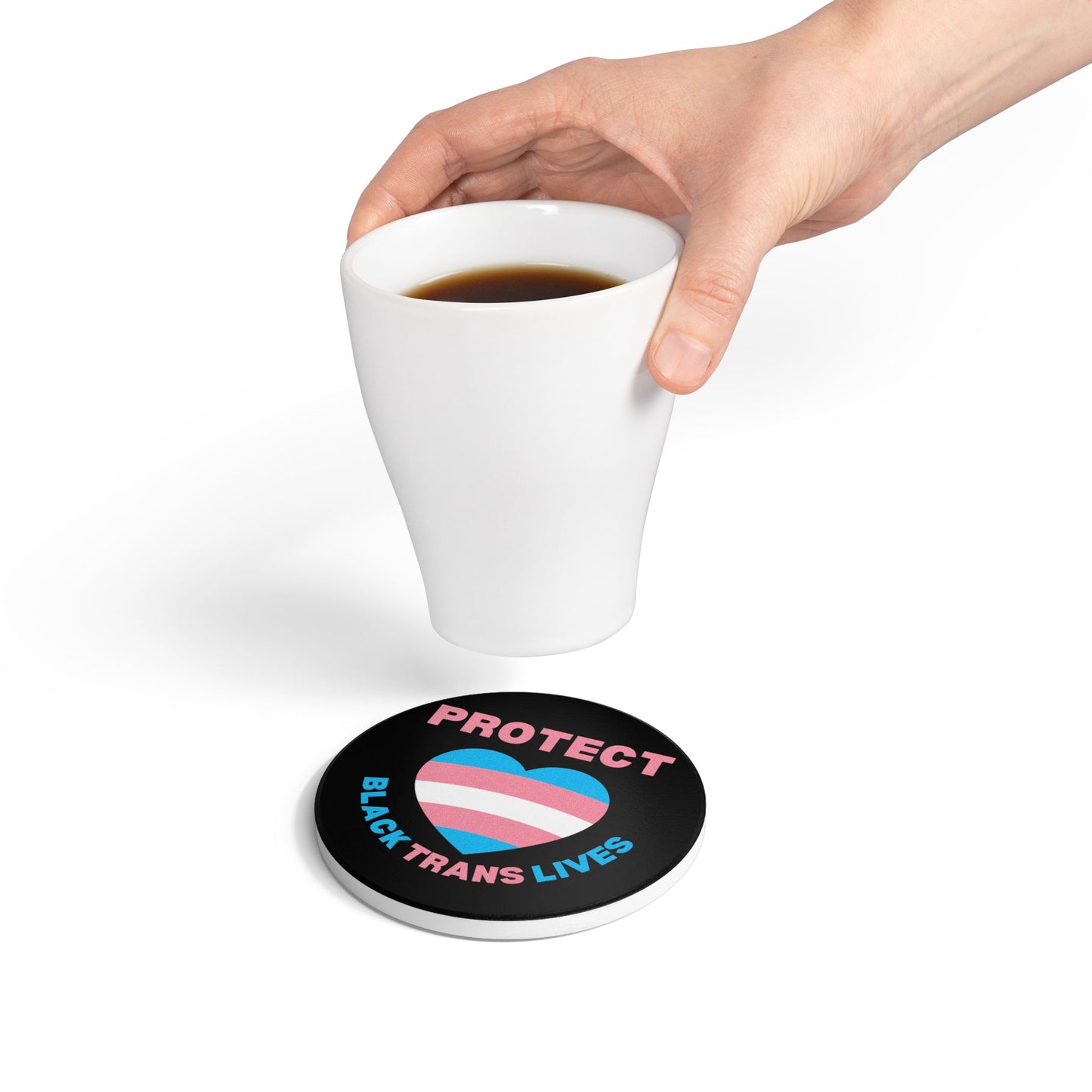 Protect Black Trans Lives Ceramic Coaster