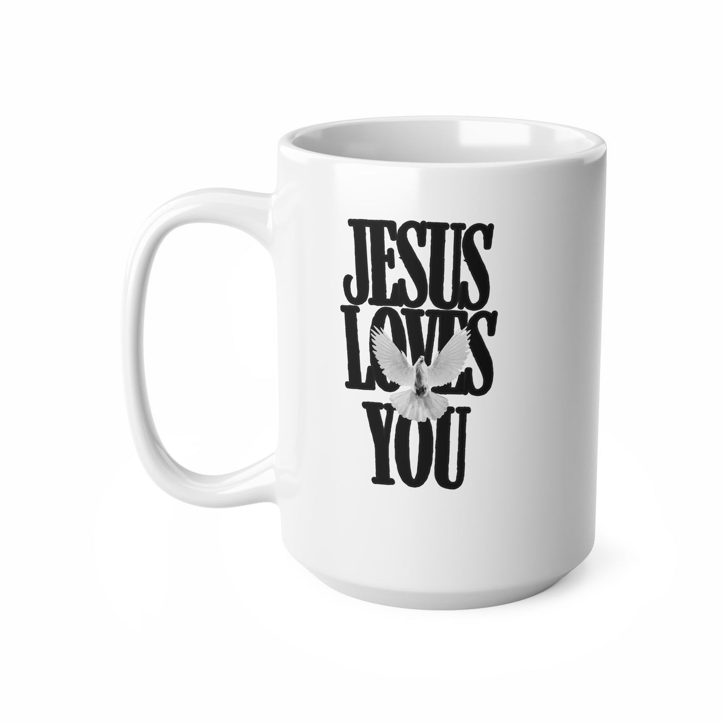 Jesus Loves You (1) Ceramic Coffee Cup, 15oz
