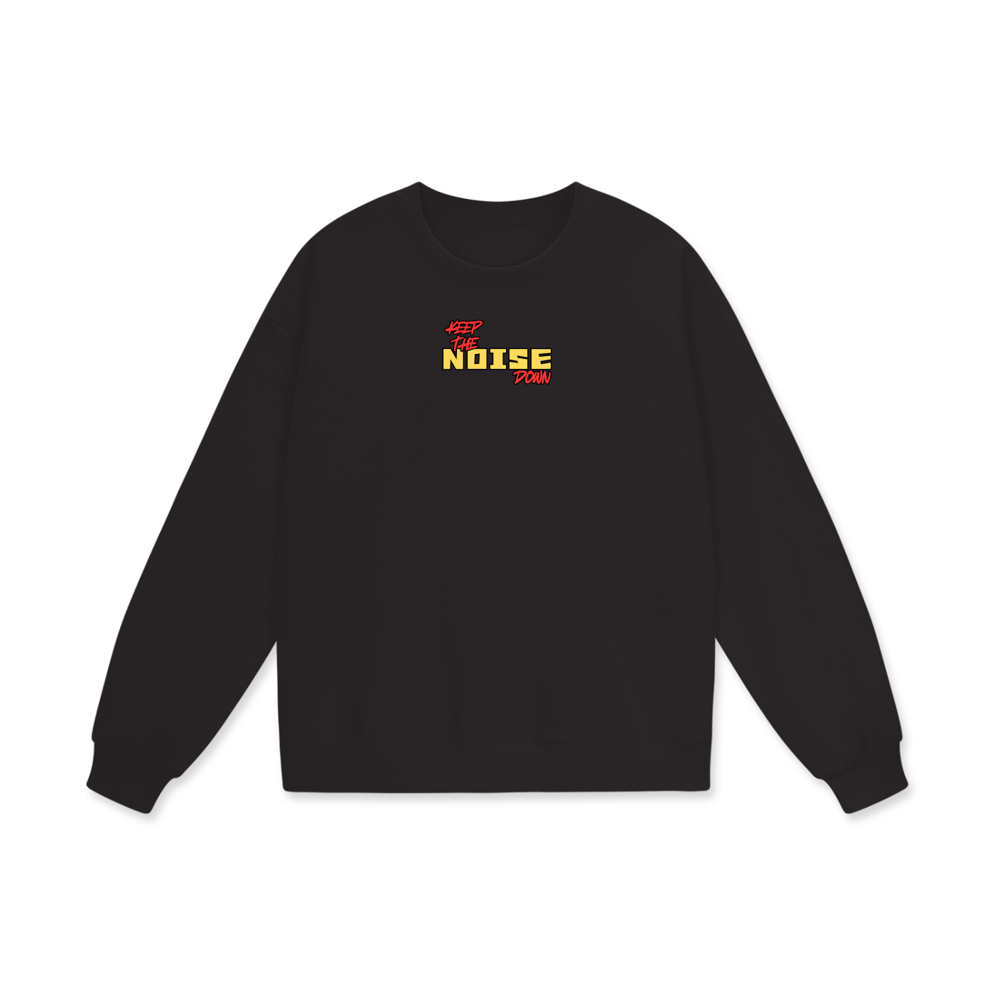 Keep The Noise Down Heavyweight Drop Shoulder Oversized Fleece Sweatshirt