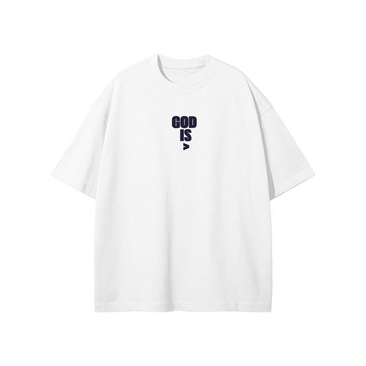 God Is > Streetwear Heavyweight Loose Fit T-Shirt