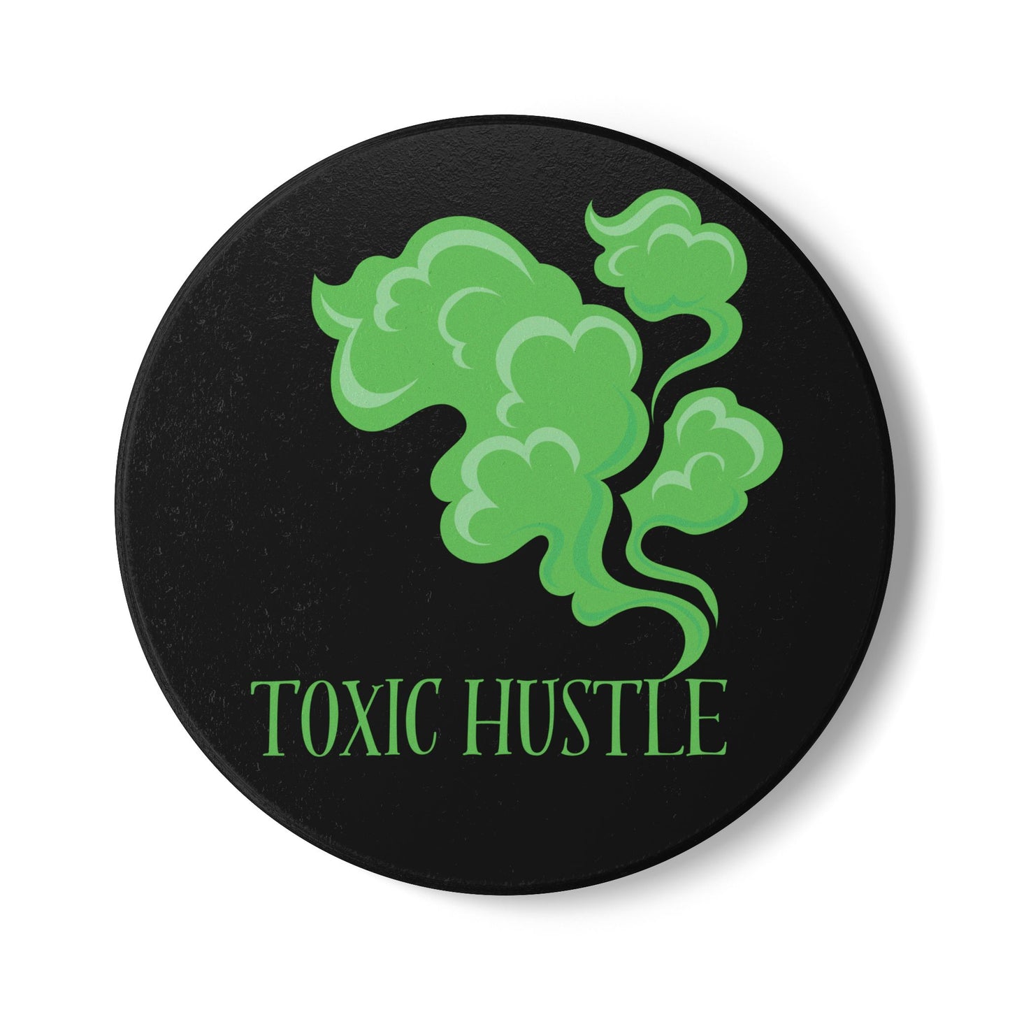 Toxic Hustle (2) Ceramic Coaster