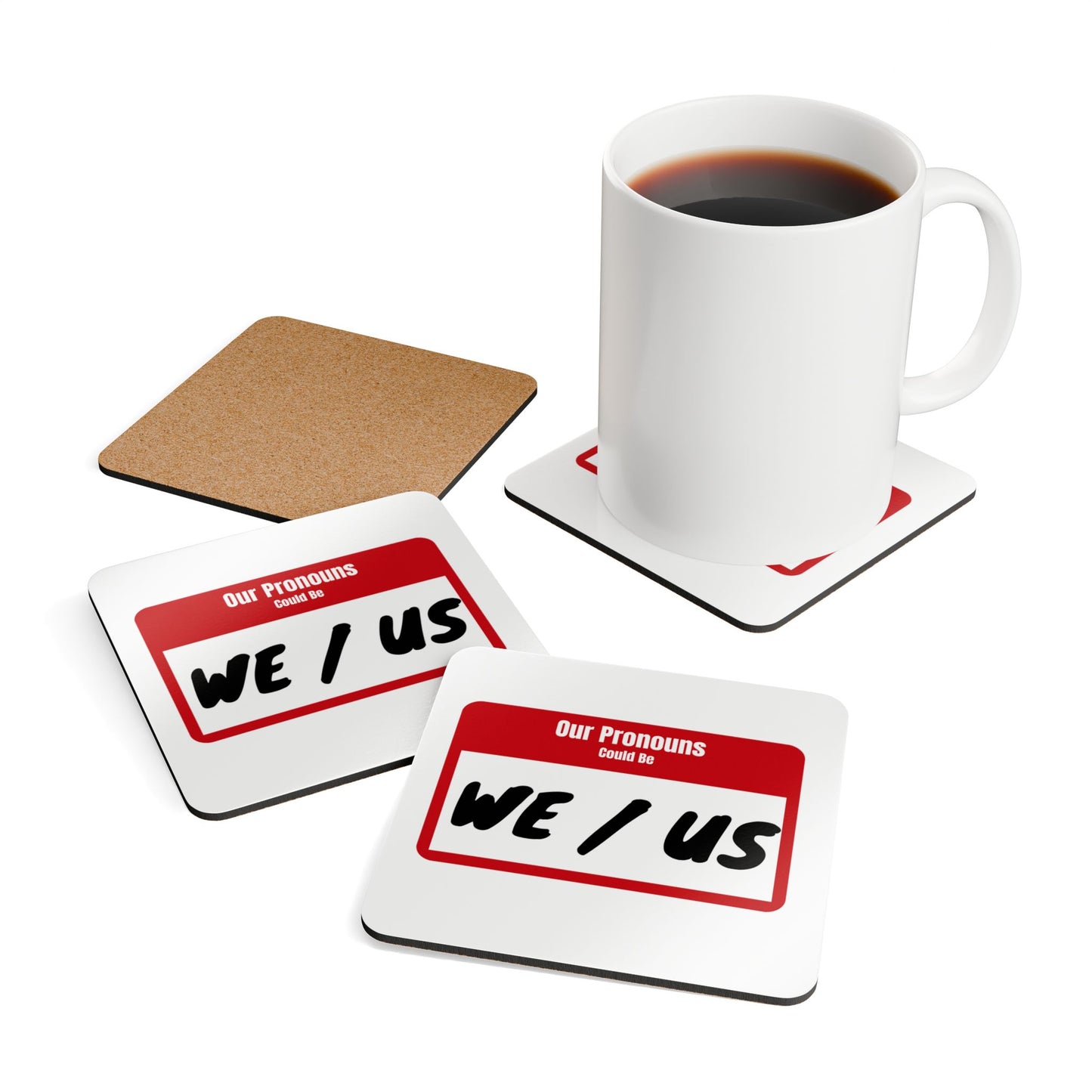 Our Pronouns Could Be We/Us Corkwood Coaster Set