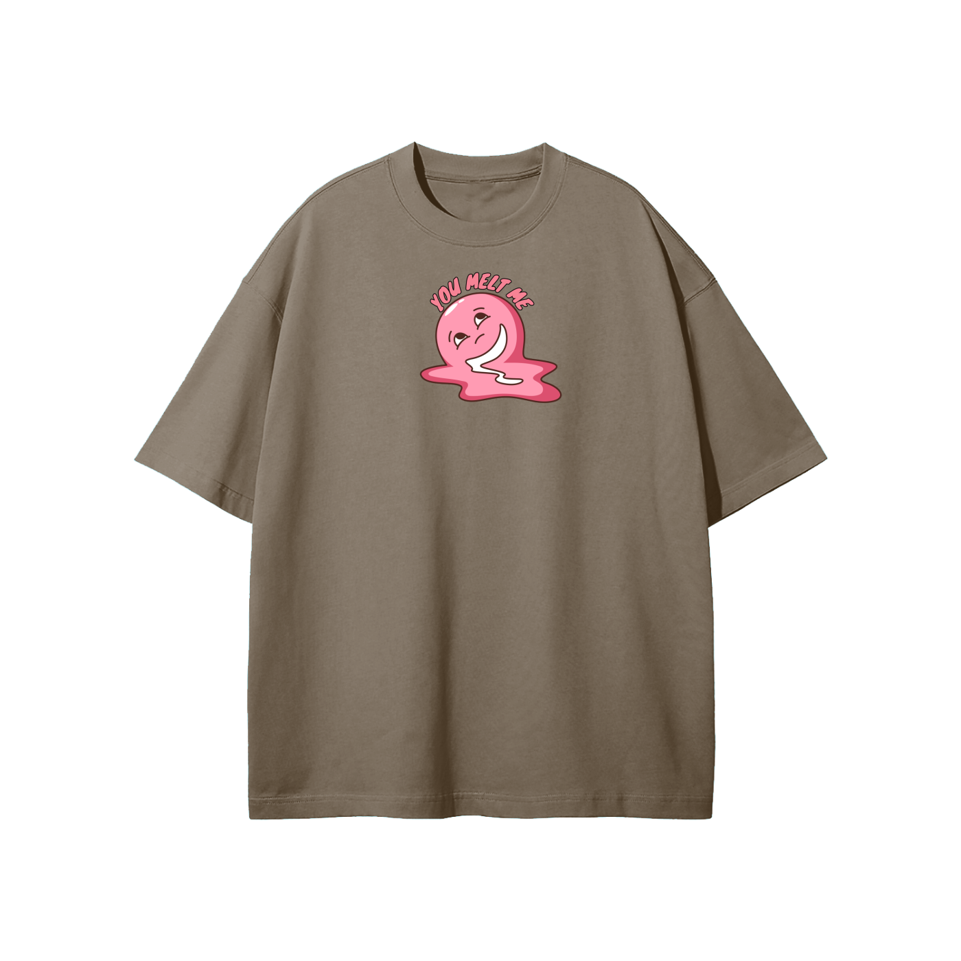 You Melt Me (Pink) Streetwear Heavyweight Loose Fit T-Shirt