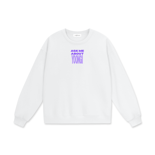 Ask Me About Yoongi Drop Shoulder Oversized Fleece Sweatshirt