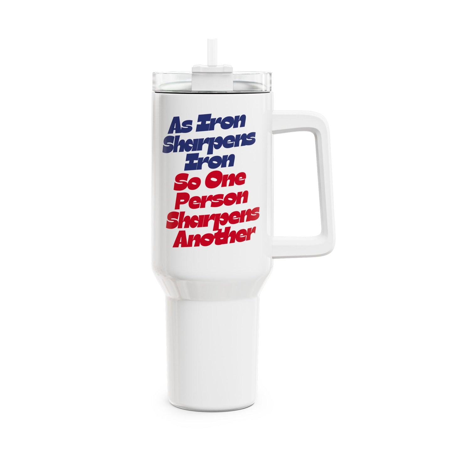 As Iron Sharpens Iron Tumbler, 40oz