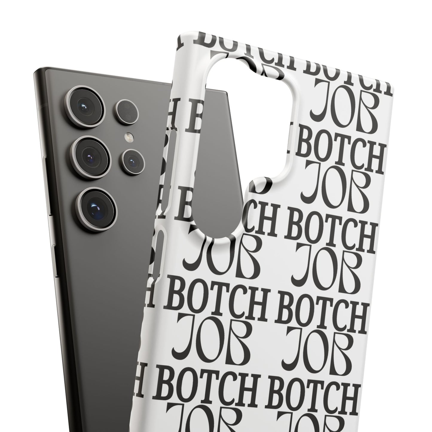 Botch Job Snap Cases