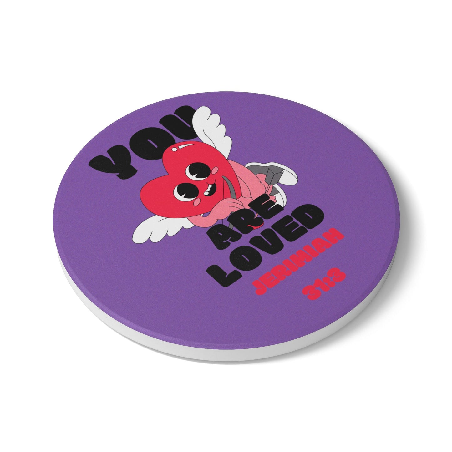 You Are Loved Ceramic Coaster