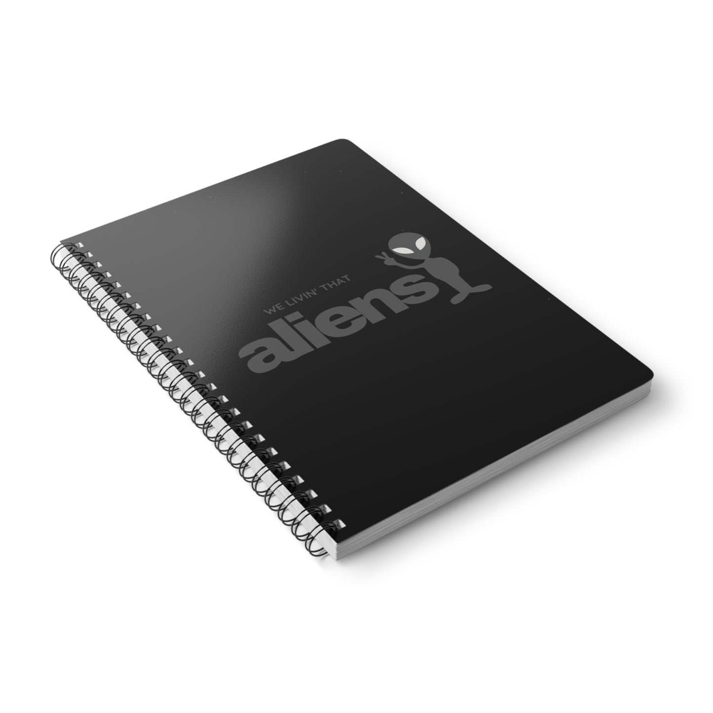 We Livin' That Aliens Wirobound Softcover Notebook, A5