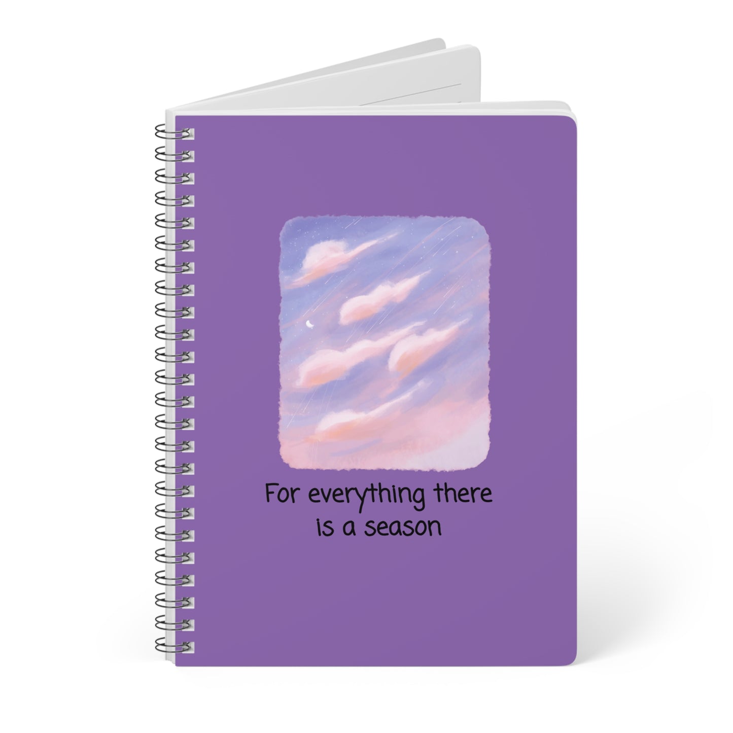 For Everything There Is A Season Wirobound Softcover Notebook, A5