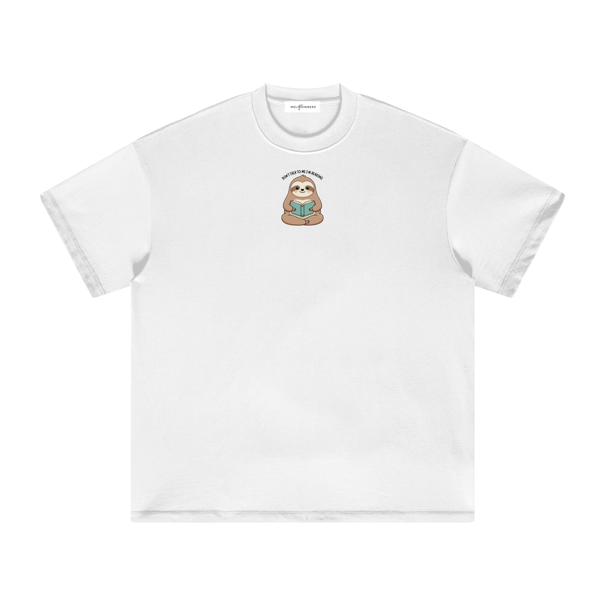 Don't Talk To Me I'm Reading (Sloth) Heavyweight T-Shirt