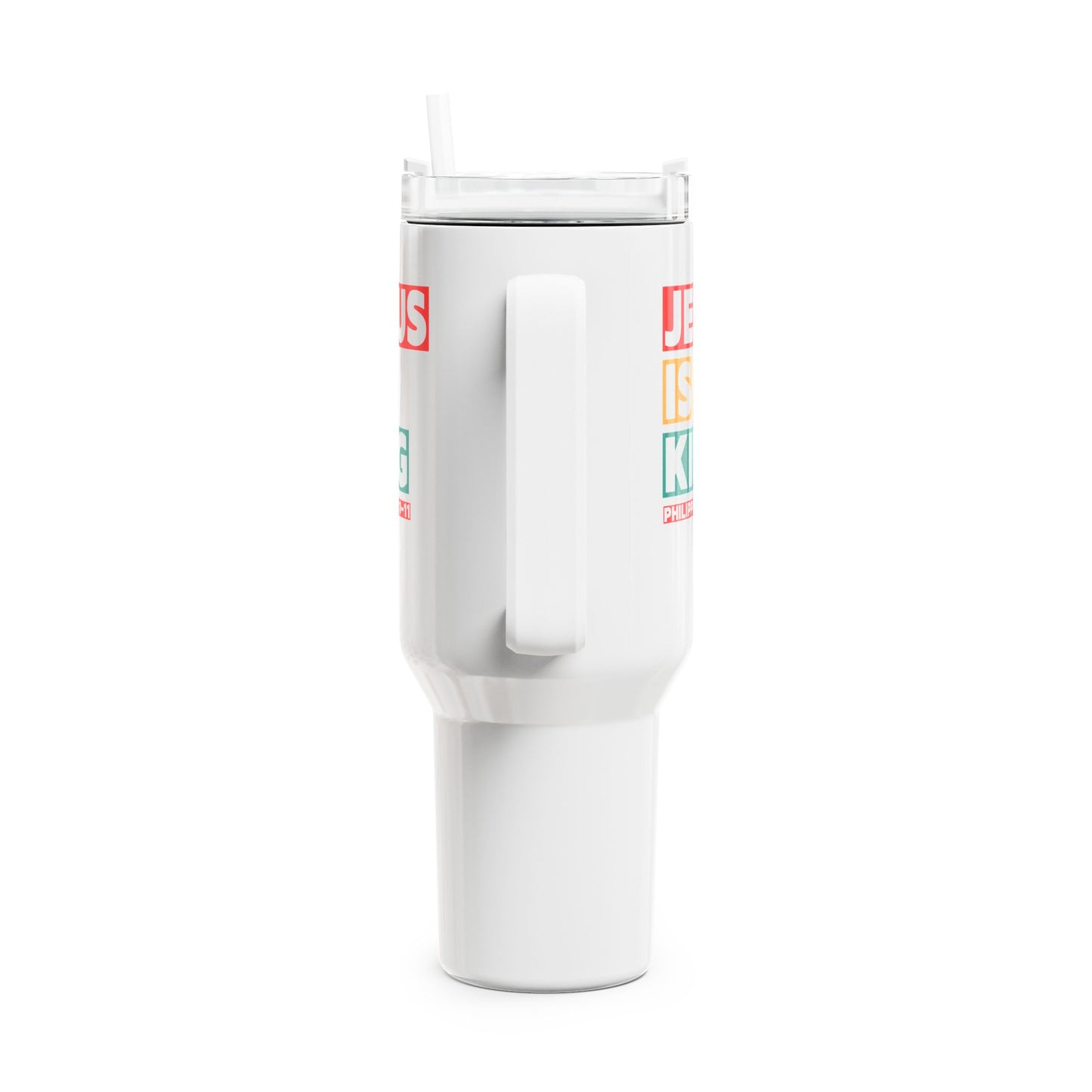 Jesus Is King Philippians Tumbler, 40oz