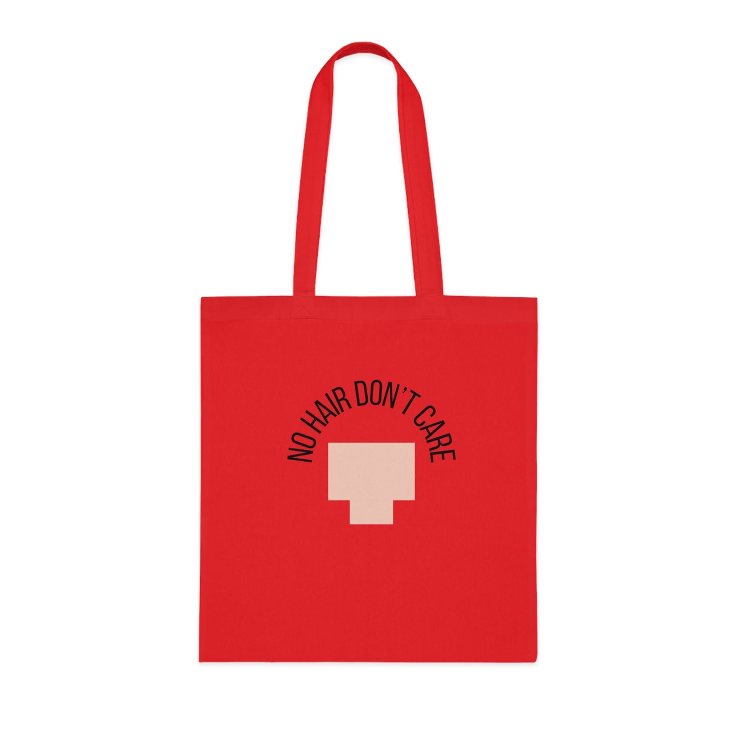 No Hair Don't Care (1) Cotton Tote