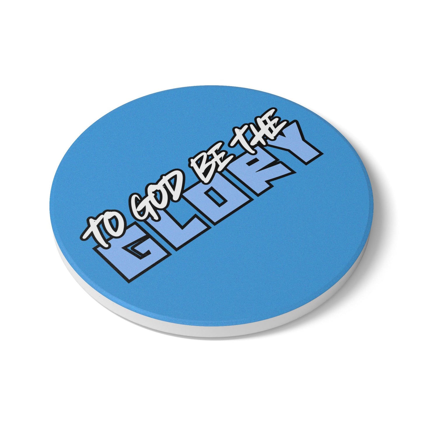 To God Be The Glory (1) Ceramic Coaster