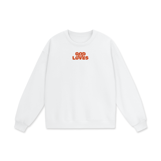 God Loves You Heavyweight Drop Shoulder Oversized Fleece Sweatshirt