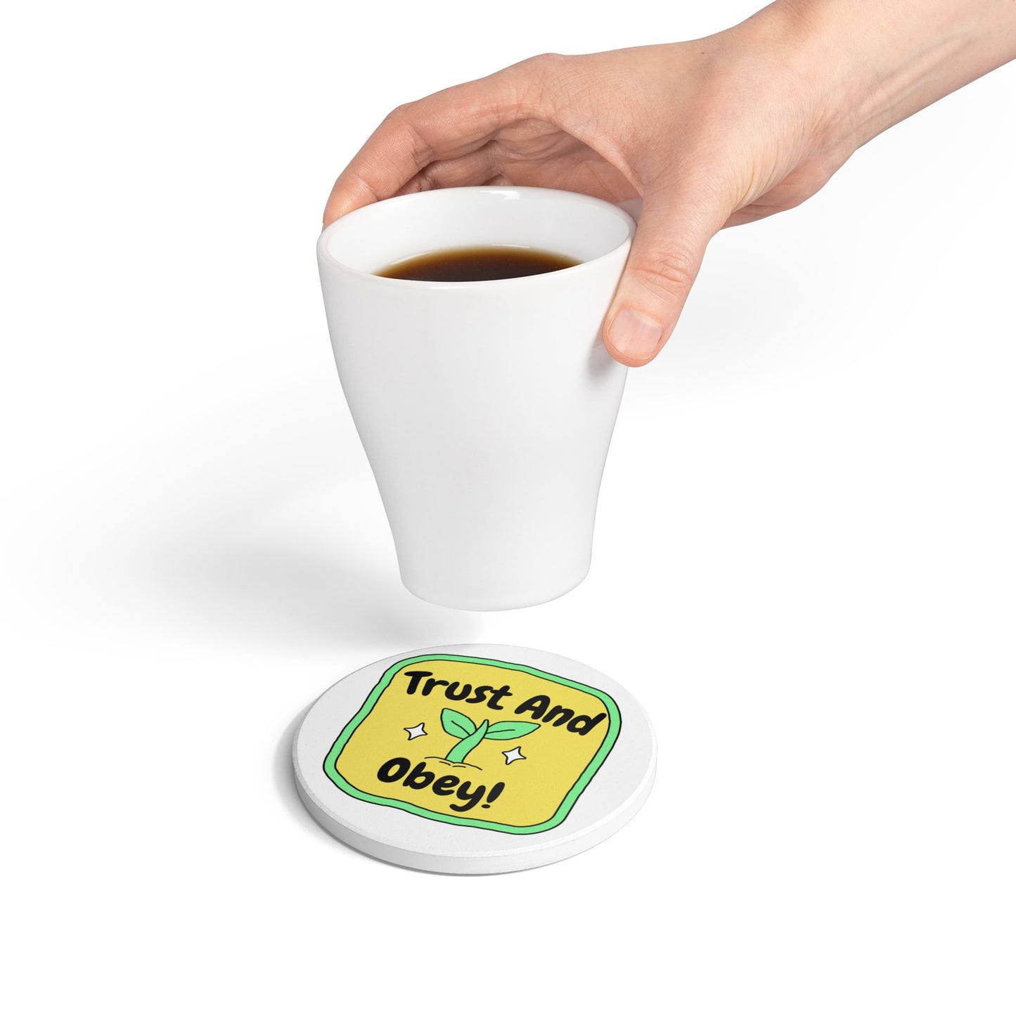Trust & Obey Ceramic Coaster