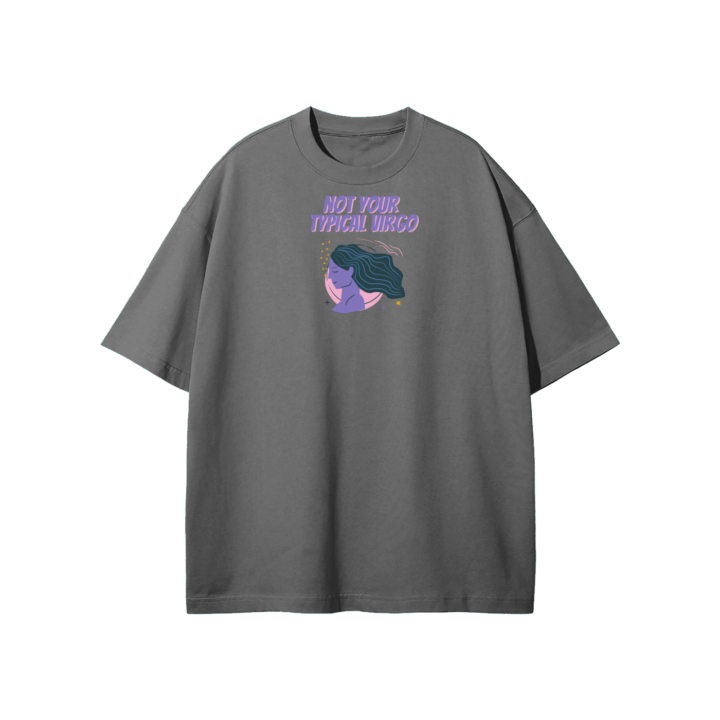 Not Your Typical Virgo Streetwear Heavyweight Loose Fit T-Shirt